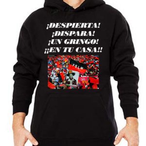 sudadera despierta dispara un gringo en tu casa kortatu punk
