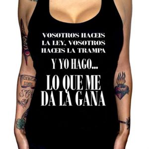 Camiseta Tirantes Lo que me da la gana